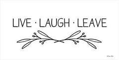 SB1360 - Live, Laugh, Leave - 18x9