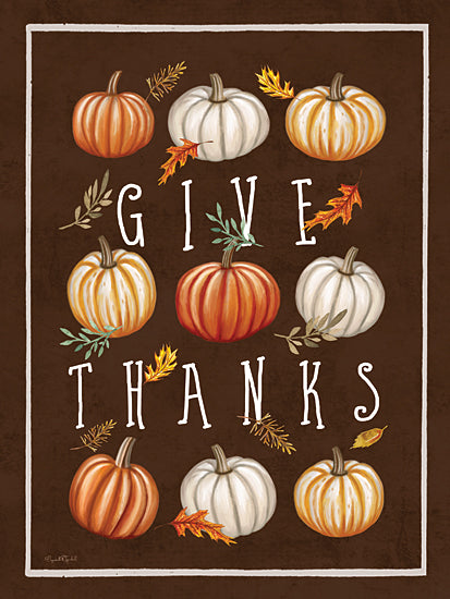Elizabeth Tyndall ET515 - ET515 - Give Thanks   - 12x16 give thanks message, thanksgiving pumpkins, fall leaves, brown background, autumn art, seasonal gratitude poster from Penny Lane