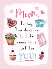 ET596 - Mom Today You Deserve Some Time - 12x16