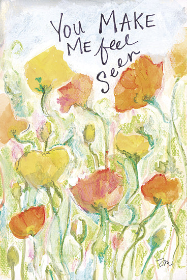 Jessica Mingo JM662 - JM662 - You Make Me Feel See Floral - 12x18 flowers, poppies, spring, colorful, you make me feel seen, message, appreciation, watercolor, bright, vibrant from Penny Lane