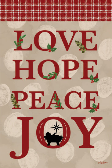Lisa Larson LAR669 - LAR669 - Love Hope Peace Joy - 12x18 LOVE HOPE PEACE JOY text art, Christian message, nativity symbol, red typography, holiday message, holly decorations, plaid accents from Penny Lane