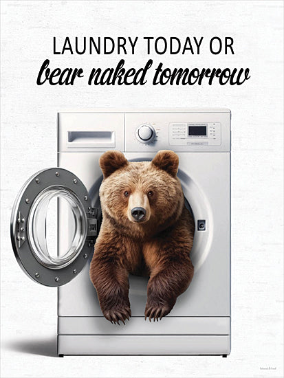 lettered & lined LET1303 - LET1303 - Bear Naked Tomorrow - 12x16 funny bear, bear in washer, laundry pun, humorous art, cartoon bear, laundry day quote, woodland animal humor from Penny Lane
