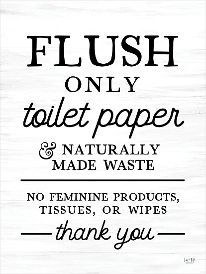 Lux + Me Designs LUX987 - LUX987 - Flush Only  - 12x16 flush only toilet paper, bathroom rules, restroom sign, hygiene message, black text on white background, home signage from Penny Lane