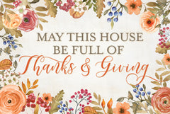 MOL2852 - May This House be Full of Thanks & Giving - 18x12