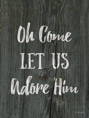 RAD1480 - Oh Come Let Us Adore Him - 12x16