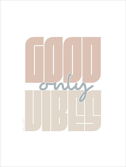 Susan Ball SB1480 - SB1480 - Good Vibes Only    - 12x16 good vibes only, positive affirmation, retro font, minimal color scheme, motivational text from Penny Lane