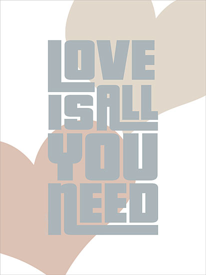 Susan Ball SB1481 - SB1481 - Love is All You Need   - 12x16 love is all you need, love quote, heart illustration, pastel heart shapes, valentine's message from Penny Lane