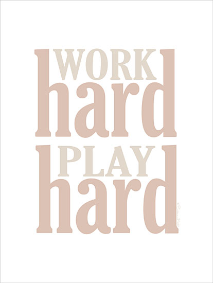 Susan Ball SB1482 - SB1482 - Work Hard Play Hard  - 12x16 work hard play hard, motivational phrase, retro typography, minimalist design, pastel color palette from Penny Lane