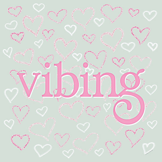 Yass Naffas Designs YND514 - YND514 - Vibing - Sparkling Hearts     - 12x12 Vibing, chill message, pastel green and pink tones, relaxed vibes, heart doodles, casual graphic design from Penny Lane