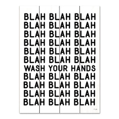 JAXN667PAL - Blah Blah Blah - Wash Your Hands - 12x16
