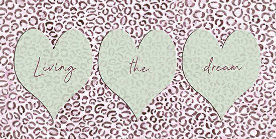 Cindy Jacobs CIN4337 - CIN4337 - Living the Dream Hearts - 18x9 Inspirational, Living the Dream, Typography, Sign, Textual Art, Hearts, Chetah Pring from Penny Lane