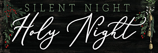 Dogwood Portfolio DOG303 - DOG303 - Holy Night - 36x12 Christmas, Holidays, Silent Night Holy Night, Typography, Signs, Textual Art, Greenery, Berries, Bells, Black Background from Penny Lane