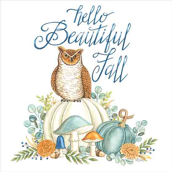 Deb Strain DS2255 - DS2255 - Hello Beautiful Fall - 12x12 Fall, Still Life, Owl, Pumpkins, Blue Pumpkins, Mushrooms, Flowers, Greenery, Hello Beautiful Fall, Typography, Signs, Textual Art from Penny Lane