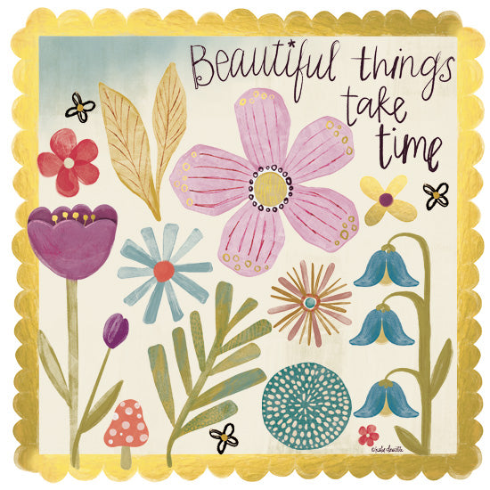 Katie Doucette KD220 - KD220 - Beautiful Things Take Time - 12x12 Inspirational, Beautiful Things Take Time, Typography, Signs, Textual Art, Folk Art, Flowers, Spring, Gold Border from Penny Lane