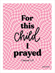 LAR618 - For This Child I Prayed I - 12x16