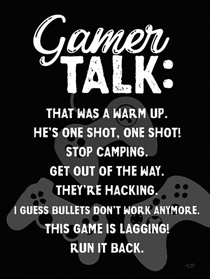 Lux + Me Designs LUX966 - LUX966 - Gamer Talk - 12x16 Games, Video Games, Masculine, Gamer Talk, Typography, Signs, Textual Art, Leisure, Controllers, Black & White from Penny Lane