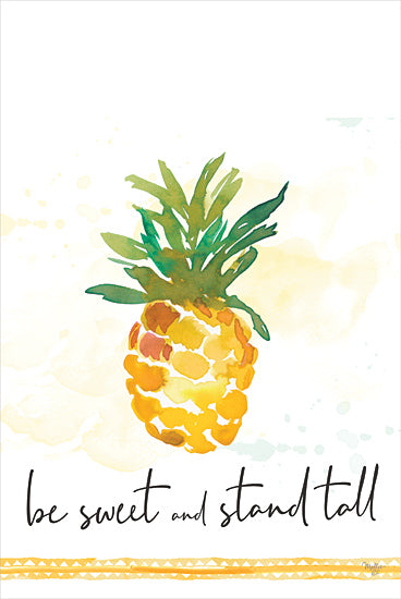 Mollie B. MOL2768 - MOL2768 - Be Sweet and Stand Tall   - 12x18 Inspirational, Pineapple, Be Sweet and Stand Tall, Typography, Signs, Textual Art from Penny Lane