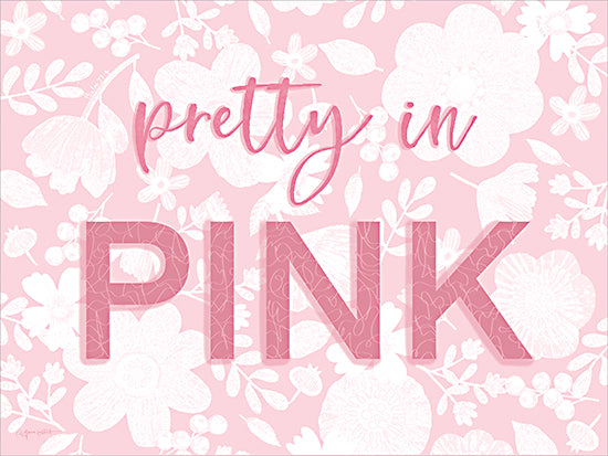 Annie LaPoint ALP2859 - ALP2859 - Pretty in Pink - 16x12 pretty in pink, feminine typography art, pink floral background, motivational wall art, girly home decor, pastel design from Penny Lane