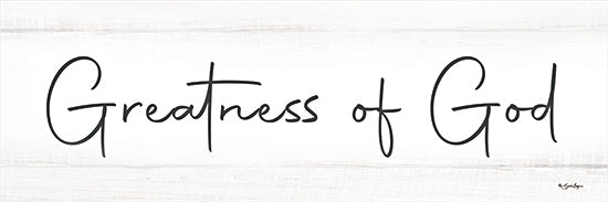 Susie Boyer BOY818 - BOY818 - Greatness of God - 18x6 Greatness of God, word art, hand lettered script, typography, inspirational faith quote, minimalist sign, whitewashed wood background, modern farmhouse, neutral, religious, wall decor, simple text from Penny Lane