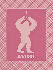 BRAD207 - I Love Bigfoot - Pink - 12x16