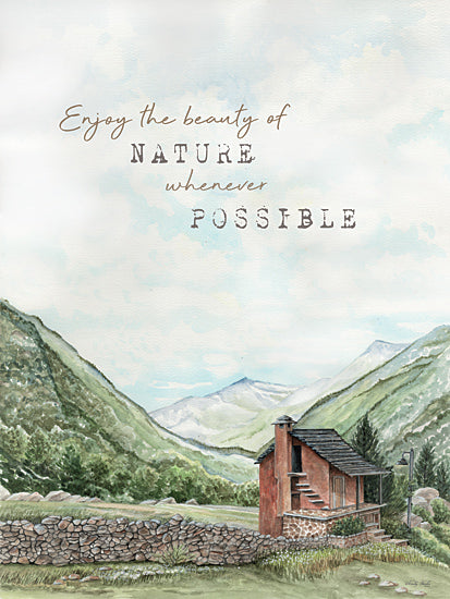 Cindy Jacobs CIN4239 - CIN4239 - Enjoy the Beauty of Nature - 12x16 Landscape, Inspirational, Enjoy the Beauty of Nature Whenever Possible, Typography, Signs, Textual Art, Cabin, Rock Fence, Trees, Hills from Penny Lane