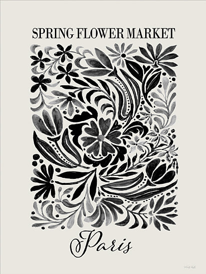 Cindy Jacobs CIN4497 - CIN4497 - Spring Flower Market - Paris - 12x16 spring flower market, Paris, black and white floral illustration, watercolor gouache, folk art botanical, hand-painted flowers and leaves, decorative poster, serif headline text, cursive script city name, neutral background, modern farmhouse wall art, vintage-inspired typography, floral pattern motif from Penny Lane