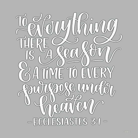 Imperfect Dust DUST1275 - DUST1275 - To Everything There is a Season - 12x12 to everything there is a season, bible verse typography, Ecclesiastes 3:1, inspirational quote, hand lettered script, sage green background, modern farmhouse sign, religious wall art, neutral decor, seasonal message, white lettering from Penny Lane