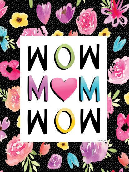 Elizabeth Tyndall ET393 - ET393 - Wow Mom Wow - 12x16 Mother's Day, Mom, Wow Mom Wow, Typography, Signs, Textual Art, Flowers, Black Background, Spring from Penny Lane