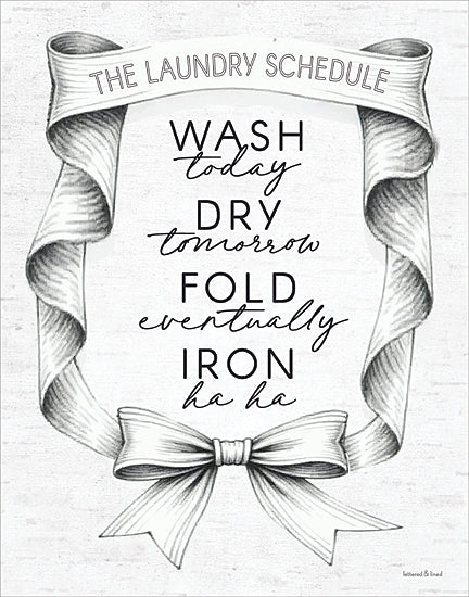 lettered & lined LET1446 - LET1446 - The Laundry Schedule - Bow Series - 12x16 laundry schedule print, humorous laundry art, ribbon frame illustration, farmhouse laundry sign, wash dry fold iron joke, typography wall decor, home humor print from Penny Lane
