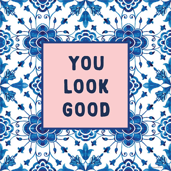 lettered & lined LET1529 - LET1529 - You Look Good - 12x12 typography art, motivational print, you look good, self-love quote, pink and blue design, floral pattern, aesthetic wall decor from Penny Lane