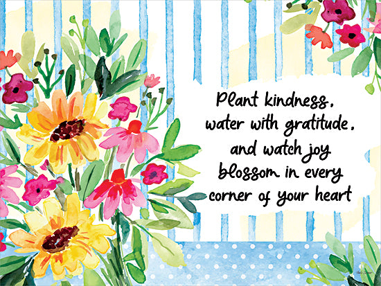 Nicole DeCamp ND1012 - ND1012 - Plant Kindness Flowers - 16x12 floral watercolor, inspirational quote, kindness and gratitude, blooming flowers, sunflowers and daisies, motivational art, positive affirmation, garden theme, cheerful design, uplifting wall art from Penny Lane