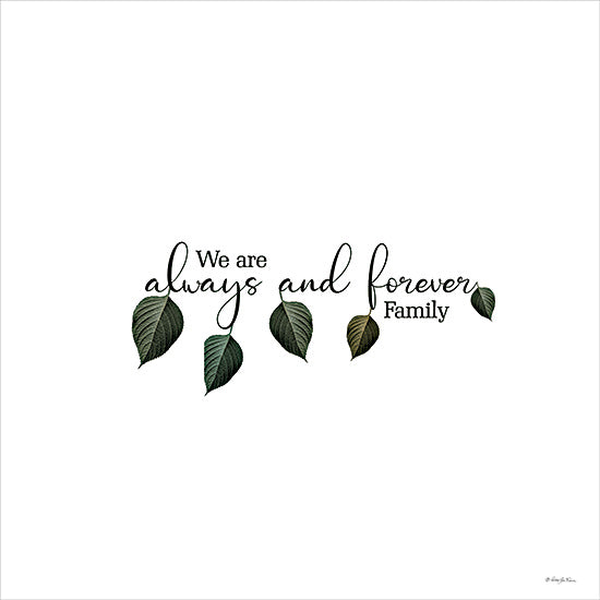Robin-Lee Viera RLV791 - RLV791 - Always and Forever - 12x12 family quote, always and forever, green leaves, white background, elegant typography, modern farmhouse sign, botanical wall decor from Penny Lane