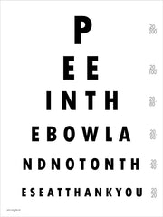 STAR349 - Pee in the Bowl Eye Chart - 12x16