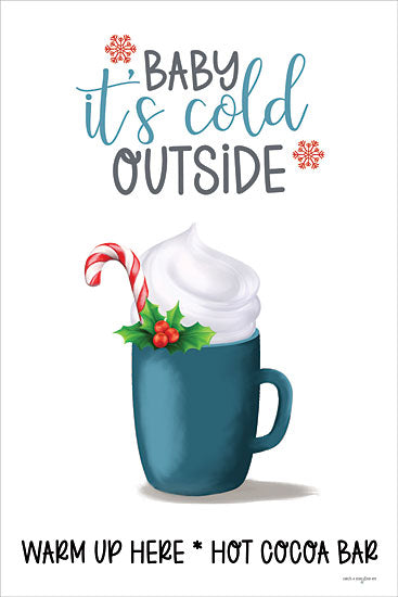 Catch A Star Fine Art STAR382 - STAR382 - Baby It's Cold Outside - 12x18 baby it's cold outside sign, hot cocoa mug illustration, winter holiday typography, christmas cocoa bar sign from Penny Lane