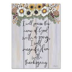 AJ103PAL - I Will Praise the Name of God - 12x16