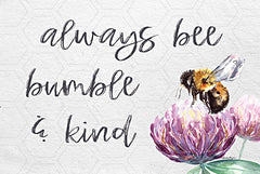 BOY605 - Always Bee Bumble and Kind   - 18x12