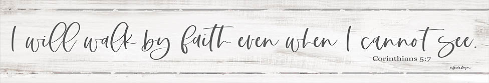 Susie Boyer BOY669 - BOY669 - I Will Walk By Faith - 36x6 I Will Walk by Faith, Bible Verse, Corinthians, Typography, Signs from Penny Lane
