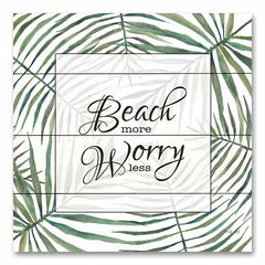 CIN3190PAL - Beach More, Worry Less - 12x12