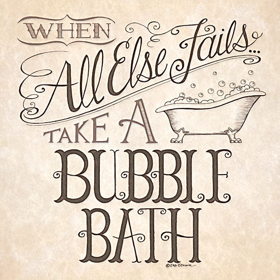 Deb Strain DS646 - When All Else Fails… - Bathtub, Bath, Typography from Penny Lane Publishing