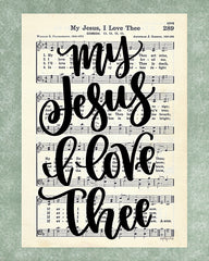 DUST1140 - My Jesus I Love Thee - 12x16