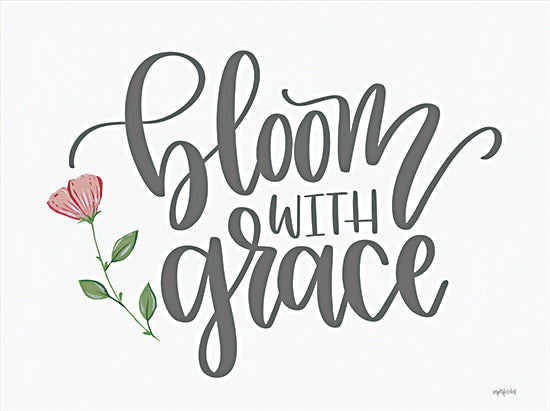 Imperfect Dust DUST715 - DUST715 - Bloom with Grace - 16x12 Bloom With Grace, Flowers, Calligraphy, Signs from Penny Lane