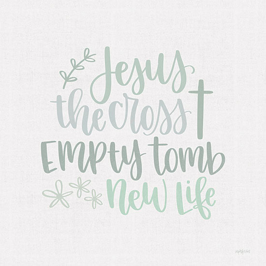 Imperfect Dust DUST858 - DUST858 - New Life - 12x12 New Life, Jesus, Cross, Empty Tomb, Easter, Spring, Religion, Pastel, Calligraphy, Signs from Penny Lane