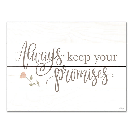 Imperfect Dust DUST953PAL - DUST953PAL - Always Keep Your Promises    - 16x12 Always Keep Your Promises, Typography, Signs from Penny Lane