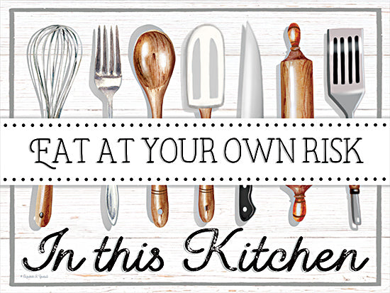 Elizabeth Tyndall ET170 - ET170 - Eat At Your Own Risk - 16x12 Kitchen, Humor, Eat At Your Own Risk in This Kitchen, Typography, Signs, Textual Art, Kitchen Utensils, Farmhouse/Country from Penny Lane