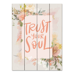 FEN892PAL - Trust Your Soul - 12x16