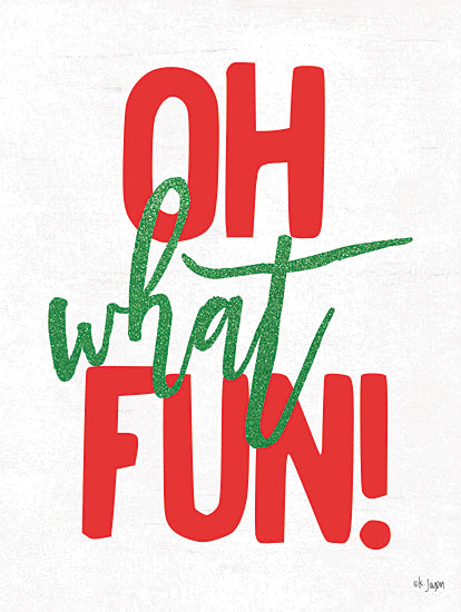 Jaxn Blvd. JAXN507 - JAXN507 - Oh What Fun - 12x16 Oh What Fun, Holidays, Signs from Penny Lane