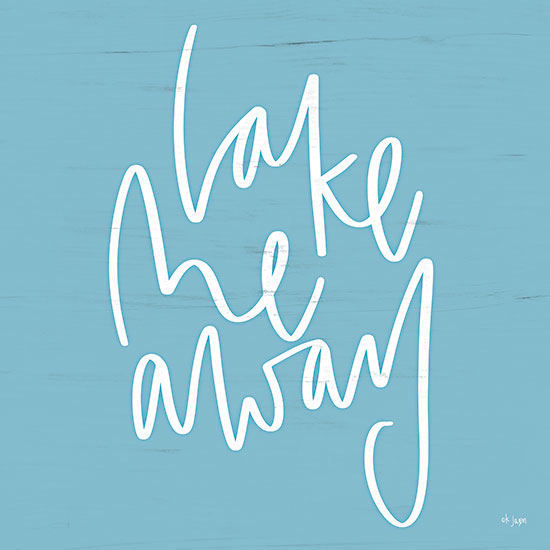 Jaxn Blvd. JAXN577 - JAXN577 - Lake Me Away - 12x12 Lake, Blue & White, Signs from Penny Lane