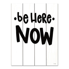 JAXN632PAL - Be Here Now - 12x16