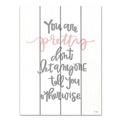 JAXN638PAL - You Are Pretty - 12x16