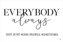 JAXN668 - Everybody Always - 18x12